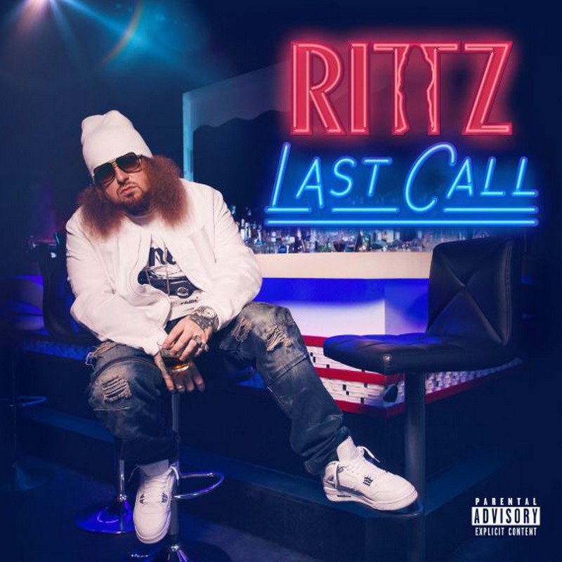 Rittz - Last Call