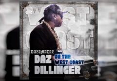 Daz Dillinger On The West Coast Dazamataz