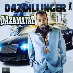 Daz Dillinger Dazamataz album